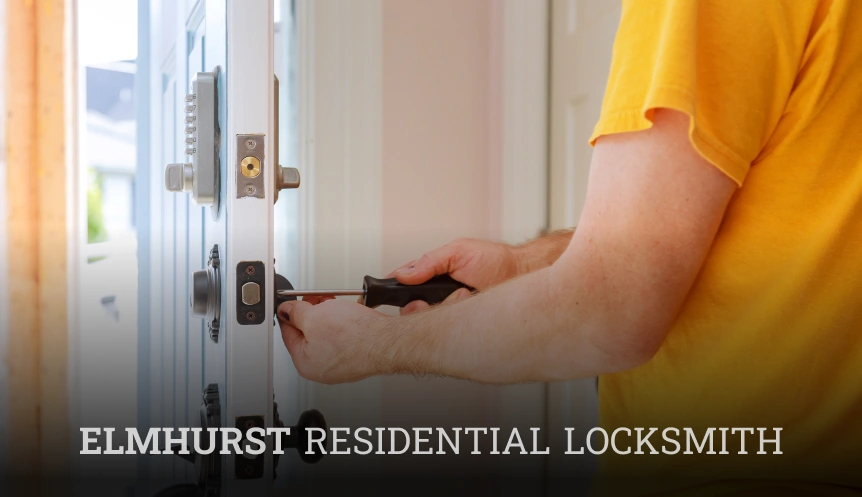 Elmhurst Residential Locksmith