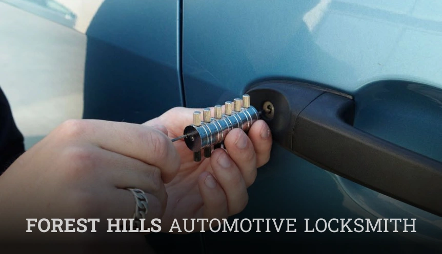 Forest Hills Automotive Locksmith